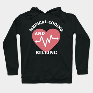 Medical Coding And Billing Hoodie